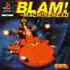 Blam! Machinehead [PS1] Front Label